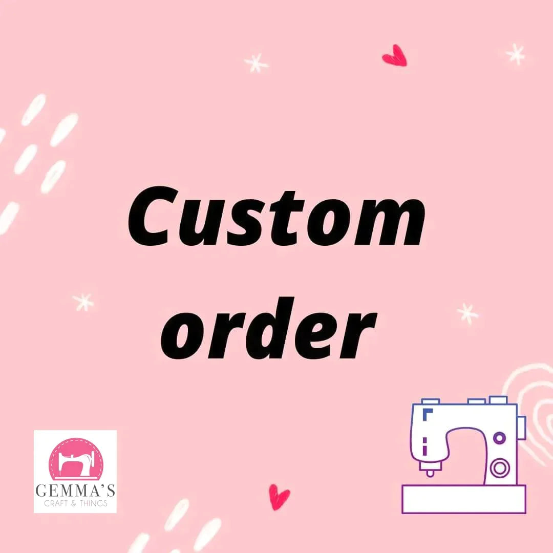 Custom order for Kim